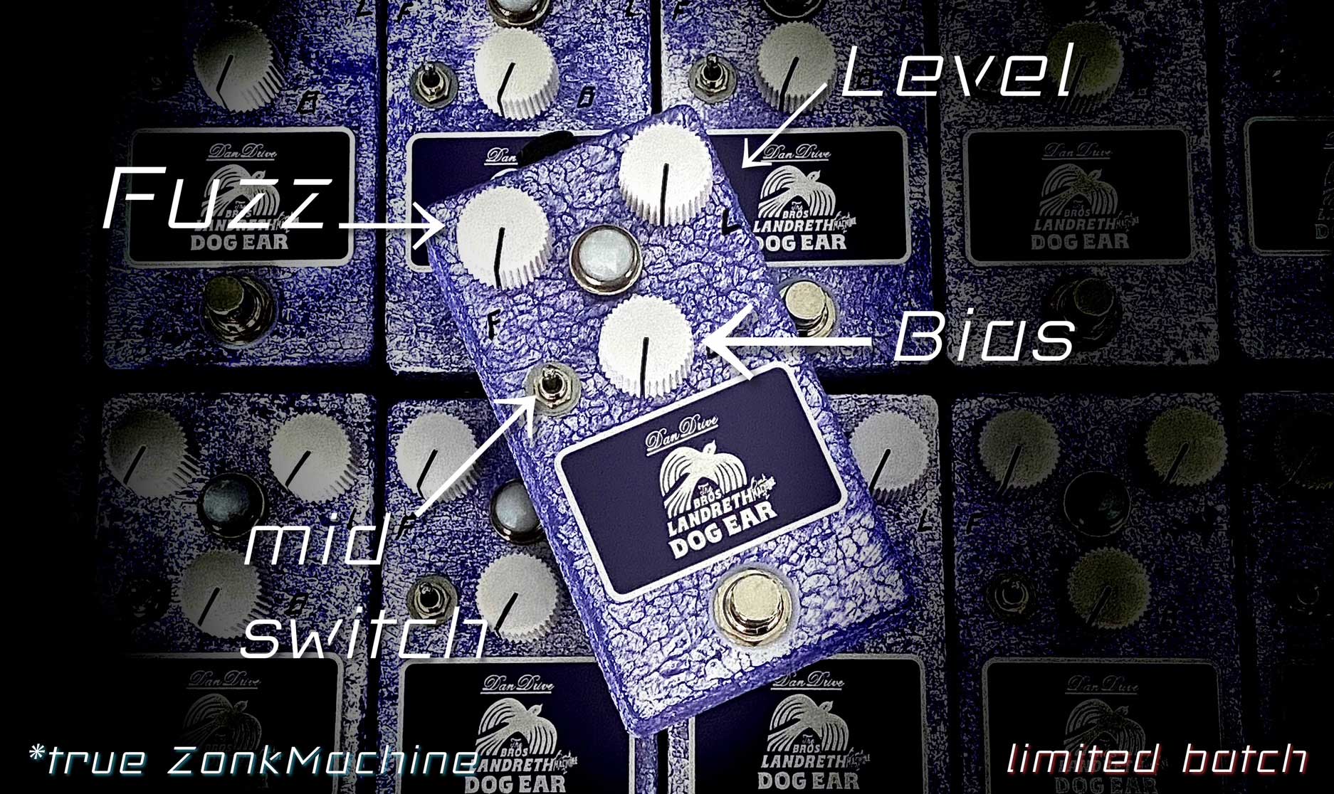Dan Drive pedal DanDrive Dog Ear Joey Landreth Bonk Machine tgt11