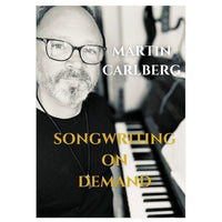 These Go To 11 Songwriting on demand by Martin Carlberg tgt11
